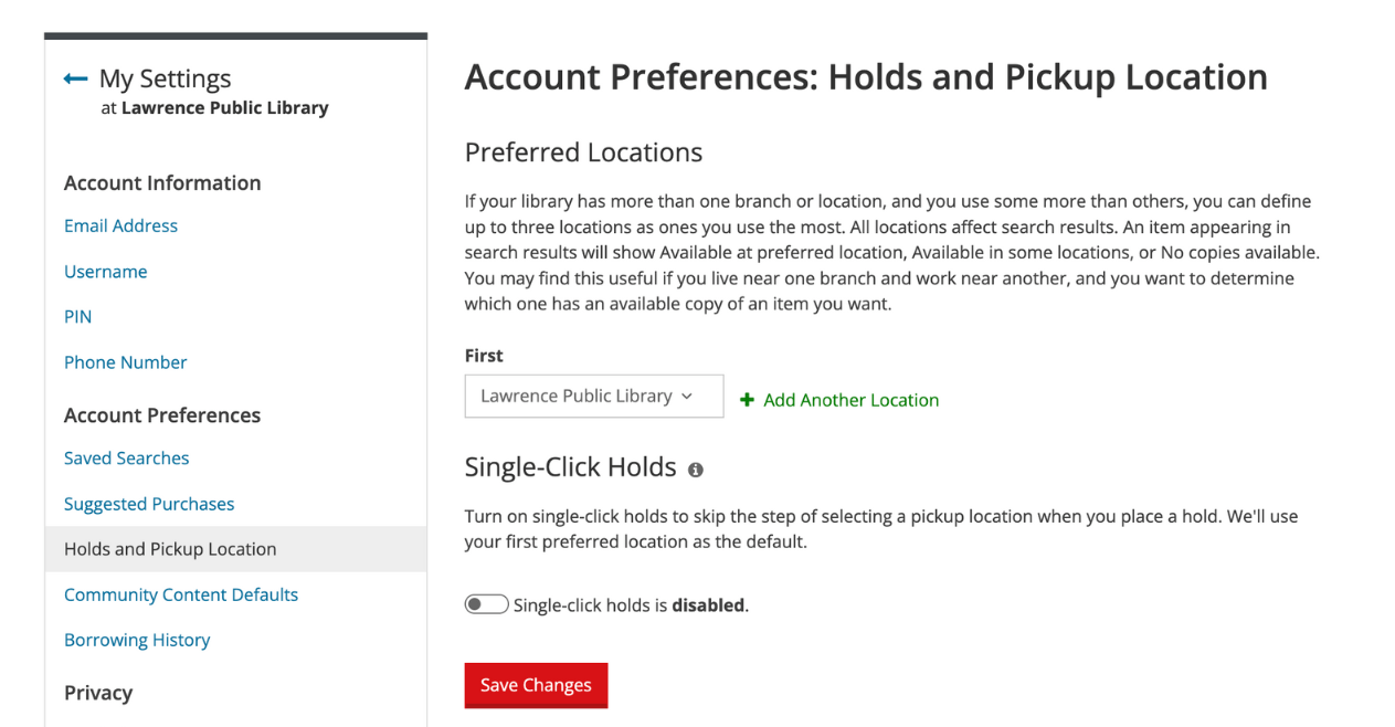 The 'Holds and Pickup Location' section on the user's Account Preferences page. The 'Single-click holds' option is toggled to 'disabled.'
